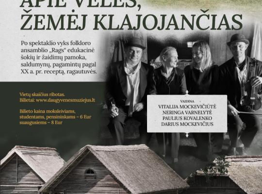 Kleboniškių klojime teatras „Labas“ rodys spektaklį „Apie vėles, žemėj klajojančias“