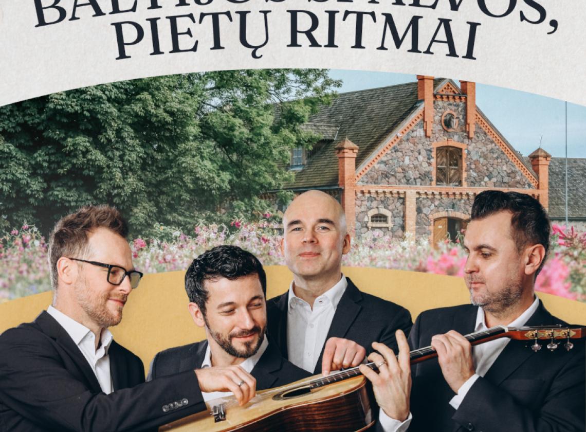 Burbiškio dvare koncertuos Baltijos gitarų kvartetas