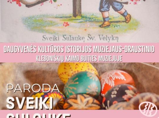 Kleboniškių kaimo buities muziejus pasipuošė Velykoms