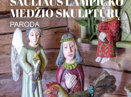 Kleboniškių kaimo buities muziejuje pristatoma Sauliaus Lampicko kūryba