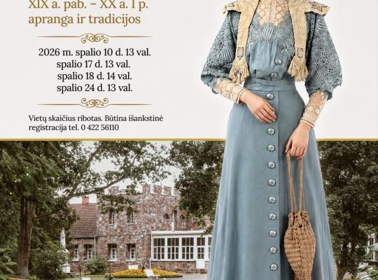 Burbiškio dvare – paskutinė galimybė sudalyvauti ekskursijose mados parodoje