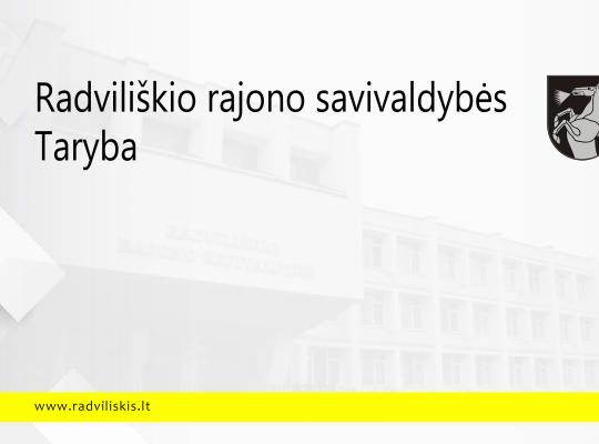 2024 m. spalio 10 d. šaukiamas Radviliškio rajono savivaldybės tarybos posėdis