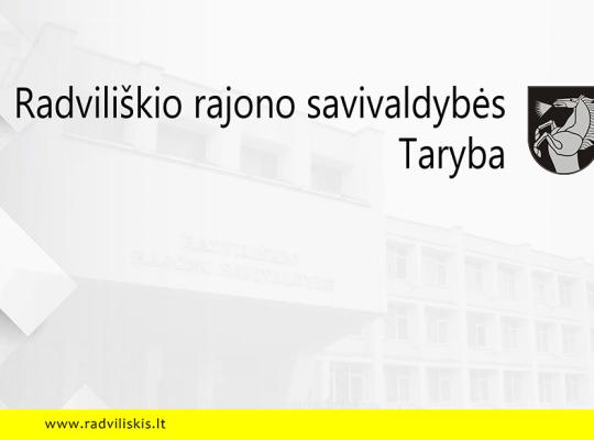 2026 m. kovo 26 d. šaukiamas Radviliškio rajono savivaldybės tarybos posėdis