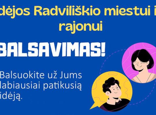 Kviečiame balsuoti už idėjas Radviliškio miestui ir rajonui