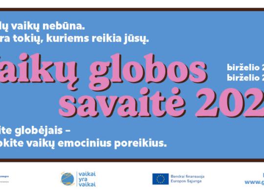 Prasideda Vaikų globos savaitė: visuomenė kviečiama pažvelgti į globą be stereotipų